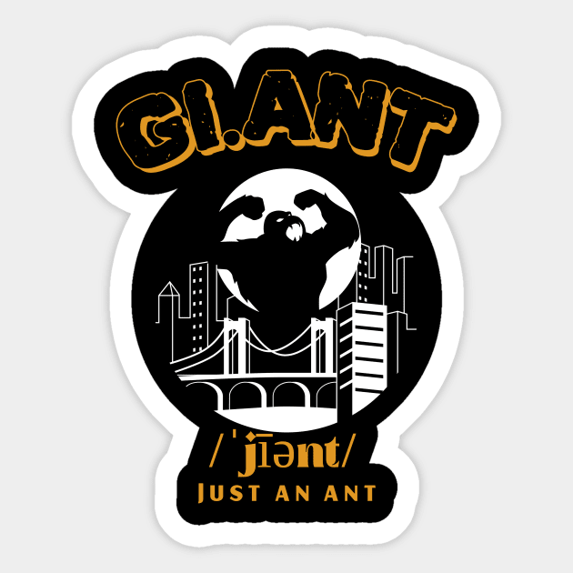 Giant Just An Ant Sticker by 3nityONE